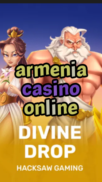 armenia casino online-fqqjrm9vrme7zzjgfjql.com